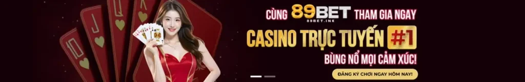 Casino trực tuyến số 1 tại 89net